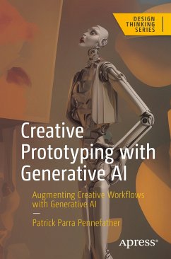 Creative Prototyping with Generative AI (eBook, PDF) - Parra Pennefather, Patrick