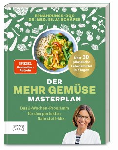 Der Mehr-Gemüse-Masterplan - Schäfer, Silja