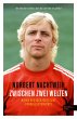 Zwischen zwei Welten - Bild 1