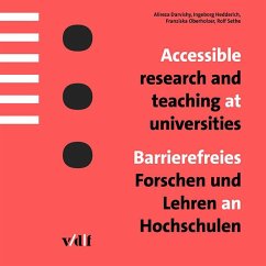 Accessible research and teaching at universities / Barrierefreies Forschen und Lehren an Hochschulen - Darvishy, Alireza;Hedderich, Ingeborg;Oberholzer, Franziska