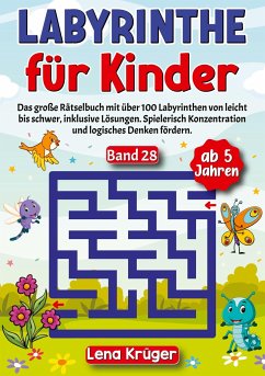 Labyrinthe für Kinder ab 5 Jahren - Band 28 - Krüger, Lena