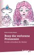 Rosy die verlorene Prinzessin - Bild 1