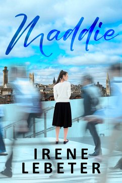 Maddie (eBook, ePUB) - Lebeter, Irene