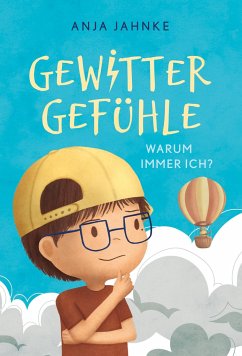 Gewittergefühle - Jahnke, Anja