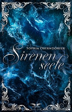 Sirenenseele (eBook, ePUB) - Oberndörfer, Sophia