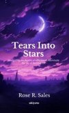 Tears Into Stars (eBook, ePUB)