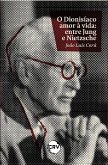 O dionisíaco amor à vida (eBook, ePUB)