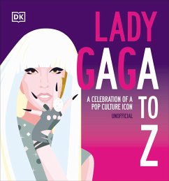 Lady Gaga A to Z (eBook, ePUB) - Dk