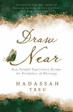 Draw Near (eBook, ePUB) - Treu, Hadassah