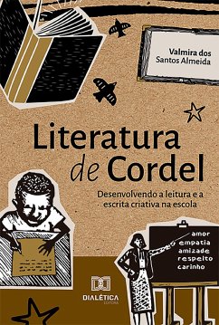 Literatura de cordel (eBook, ePUB) - Almeida, Valmira dos Santos