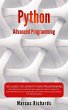 Python Advanced Programming: The Guide... - Bild 1