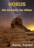 Horus - Rückkehr der Götter (eBook, ePUB)