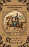 Persian Immortals Ancient Iran's Elite Warriors (eBook, ePUB)