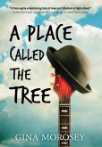 A Place Called The Tree (eBook, ePUB)