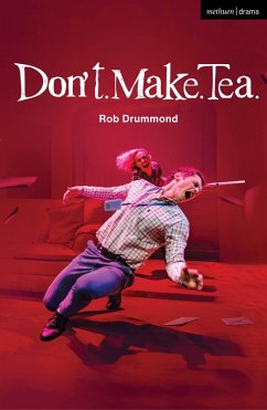 Don't. Make. Tea. (eBook, PDF) - Drummond, Rob