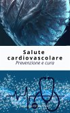 Salute cardiovascolare (eBook, ePUB)