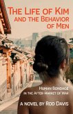 The Life of Kim and the Behavior of Men (eBook, ePUB)