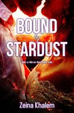 Bound by Stardust (eBook, ePUB)