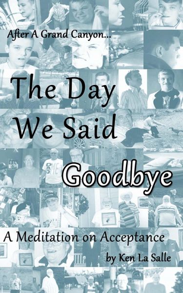 The Day We Said Goodbye (eBook, ePUB) The Day We Said Goodbye (eBook, ePUB)