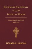 King James Dictionary of 1,770 Difficult Words (eBook, ePUB)