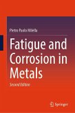 Fatigue and Corrosion in Metals (eBook, PDF)