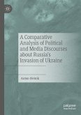 A Comparative Analysis of Political and Media Discourses about Russia’s Invasion of Ukraine (eBook, PDF)