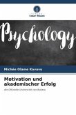 Motivation und akademischer Erfolg