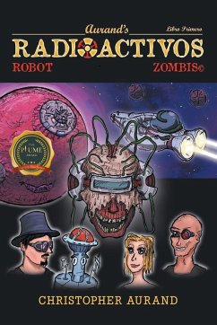 Zombis Robot Radioactivos - Aurand, Christopher