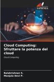 Cloud Computing: Sfruttare la potenza del cloud