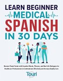 Learn Beginner Medical Spanish in 30 Days