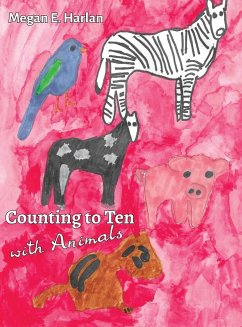 Counting to Ten With Animals - Harlan, Megan E