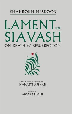 Lament for Siavash - Meskoob, Shahrokh