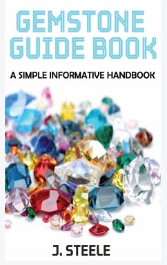 Gemstone Guide Book - Steele, J.