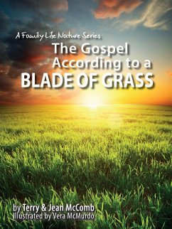 The Gospel According to a Blade of Grass