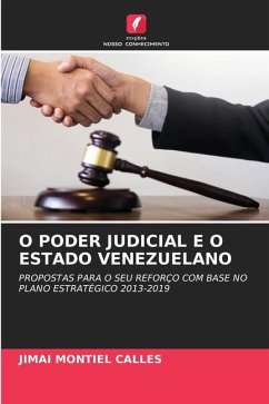 O PODER JUDICIAL E O ESTADO VENEZUELANO - Montiel Calles, Jimai