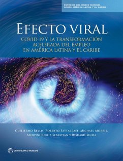 Efecto Viral - Beylis, Guillermo; Fattal Jaef, Roberto; Morris, Michael; Sebastian, Ashwini Rekha; Sinha, Rishabh