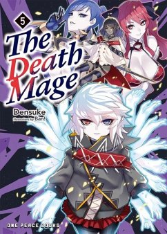 The Death Mage Volume 5 - Densuke