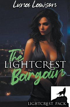 The Lightcrest Bargain - Lawson, Luna