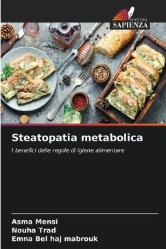 Steatopatia metabolica - Mensi, Asma;Trad, Nouha;Bel Haj Mabrouk, Emna