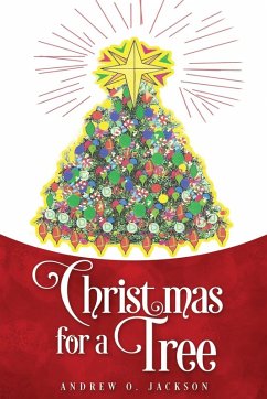 Christmas for a Tree - Jackson, Andrew O