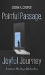 Painful Passage, Joyful Journey - Bild 1