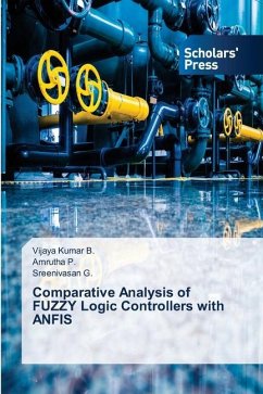 Comparative Analysis of FUZZY Logic Controllers with ANFIS - B., Vijaya Kumar;P., Amrutha;G., Sreenivasan