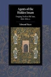 Agents of the Hidden Imam - Hayes, Edmund