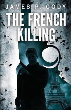 The French Killing - Cody, James P