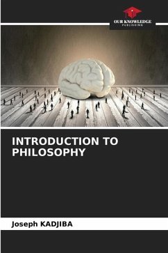 INTRODUCTION TO PHILOSOPHY - KADJIBA, Joseph