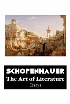 THE ART OF LITERATURE - Schopenhauer, Arthur