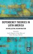 Dependency Theories in Latin America - Bild 1