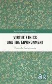 Virtue Ethics and the Environment