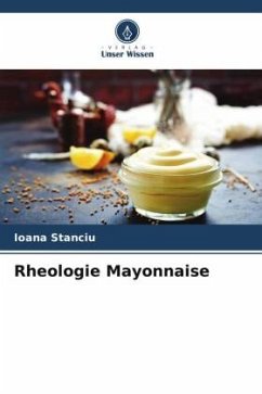 Rheologie Mayonnaise - Stanciu, Ioana