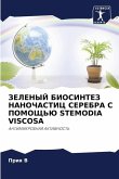 ZELENYJ BIOSINTEZ NANOChASTIC SEREBRA S POMOShh'Ju STEMODIA VISCOSA